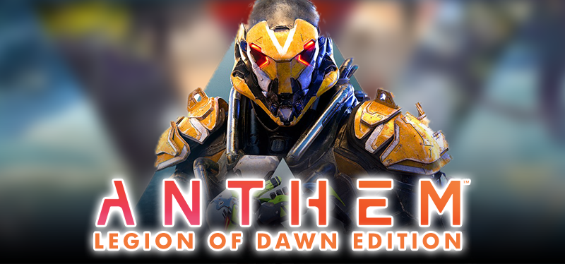 Anthem™ Legion of Dawn Edition
